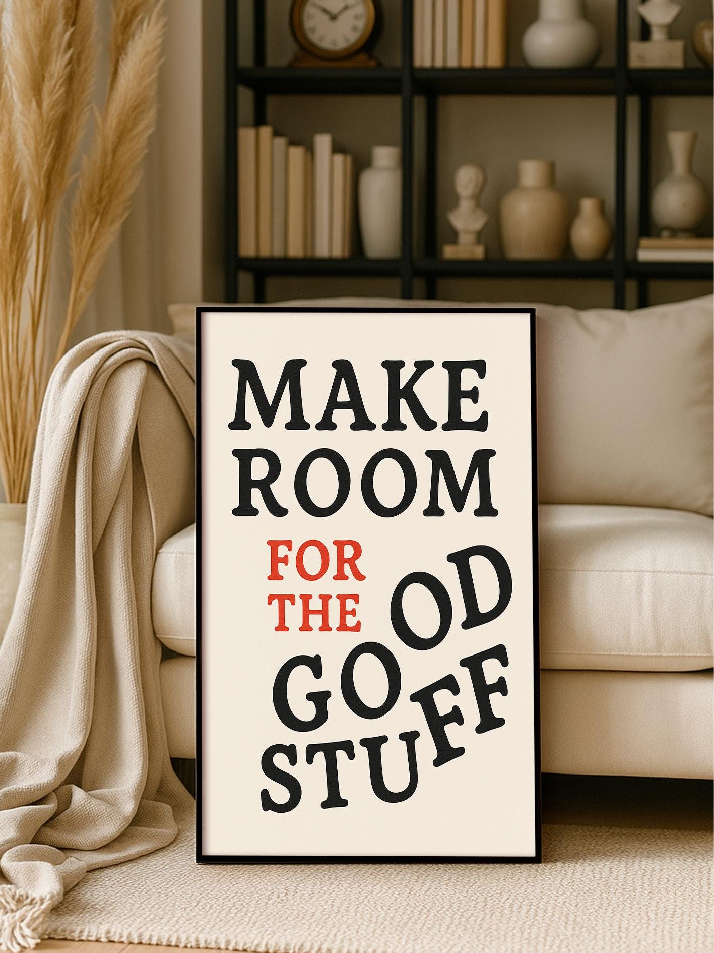 Make Room For The Good Stuff Poster – Positive Quote Wall Art, Retro Dopamine Decor Typography Print for Home Office