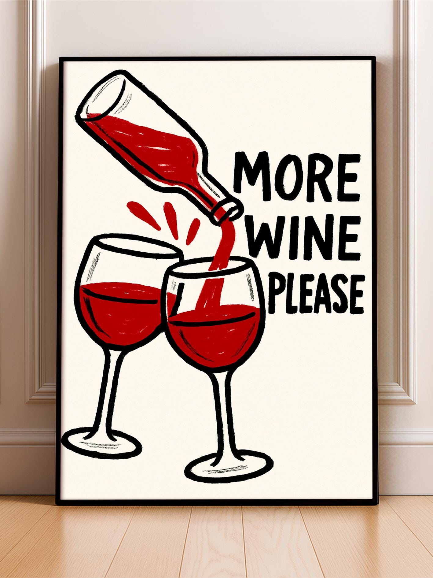 More Wine Please Print, Red Wine Poster, Kitchen Wall Art Decor, Bar Cart Art, Funny Alcohol Gift for Wine Lovers