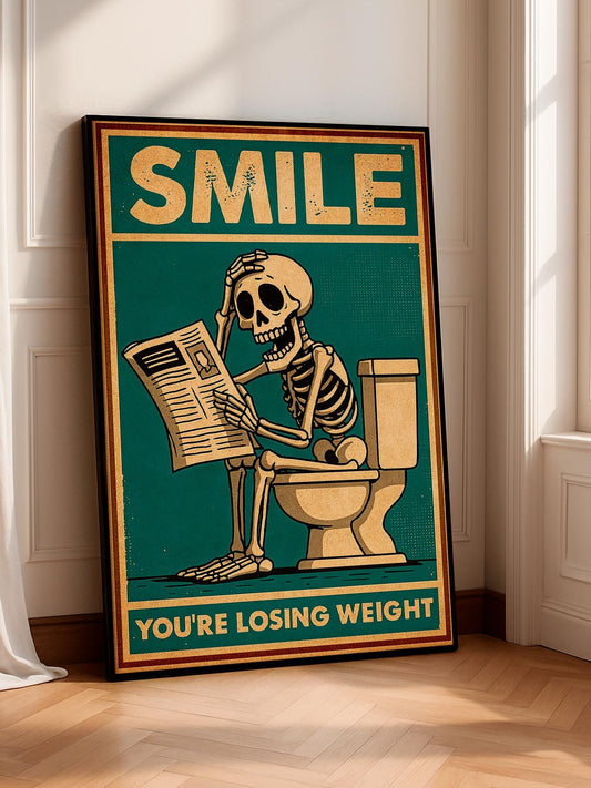 Funny bathroom poster, skeleton on toilet art, Smile you're losing weight print, vintage sarcastic wall decor, dark humor home gift idea art