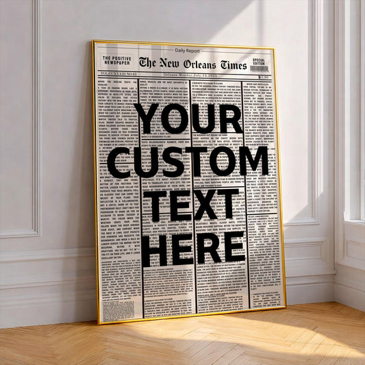 Custom Newspaper Quote Print | Personalized Newspaper Poster | Your Text Typography Wall Art | Custom Text Poster | Unique Home Decor Gift