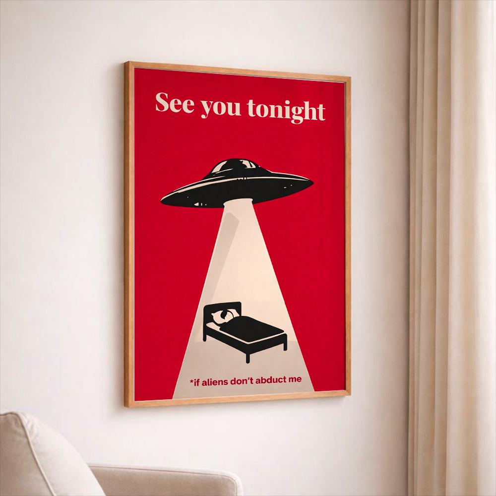 Alien Abduction Poster, UFO Wall Art, Funny Quote Print, Retro Sci Fi Poster, Minimalist Red Art, Bedroom Decor, Gift for Him