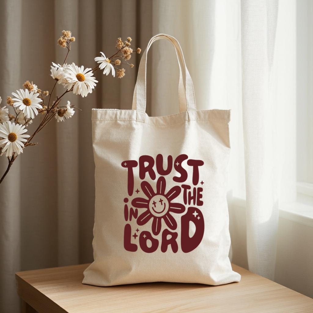 Christian Tote Bag, Trust in the Lord Faith Quote Canvas Style Carryall, Gift for Christian Women
